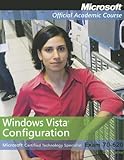 Image de 70-620 Mcts: Configuring Microsoft Windows Vista Client