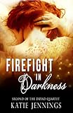 Image de Firefight in Darkness (The Dryad Quartet Book 2) (English Edition)