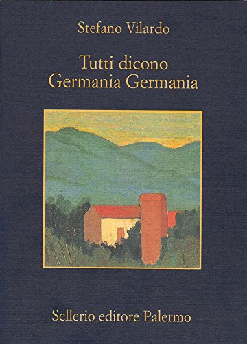 Stefano Vilardo - Tutti dicono Germania Germania (2012)