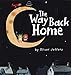 The Way Back Home by Oliver Jeffers