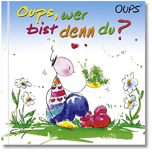 Download Oups, wer bist denn du?: Oups Kinderbuch Download Oups, wer bist denn du?: Oups Kinderbuch