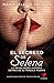 El Secreto de Selena (Selena's Secret): La reveladora historia detrás de su trágica muerte (Atria Espanol) by María Celeste Arrarás