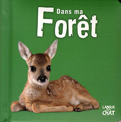couverture de : Dans ma for&ecirc;t