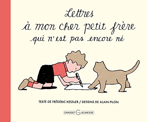 couverture de : Lettres &agrave; mon cher petit fr&egrave;re qui n'est pas encore n&eacute;