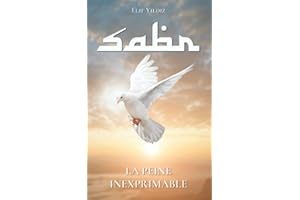Sabr: La peine inexprimable