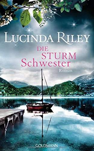 Download Die Sturmschwester: Roman - Die sieben Schwestern Band 2 Download Die Sturmschwester: Roman - Die sieben Schwestern Band 2