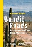 Cover zum Buch Bandit Roads: In das gesetzlose Herz ...