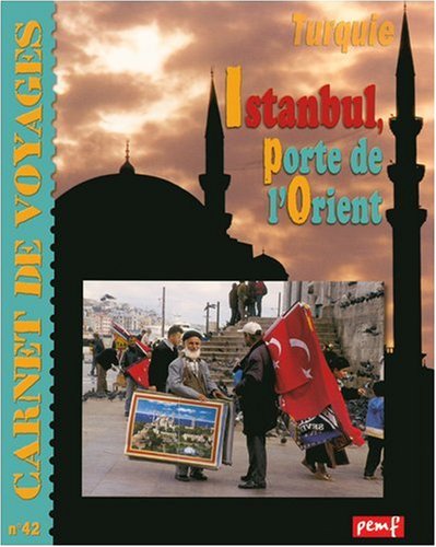 couverture de : Istanbul, porte de l'Orient