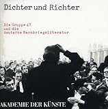 Image de Dichter und Richter. Die Gruppe 47 und die deutsche Nachkriegsliteratur