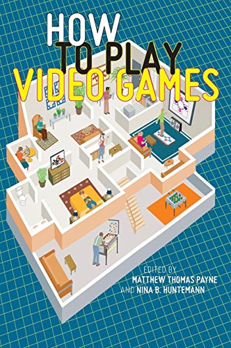 Preisvergleich Produktbild How to Play Video Games
