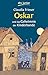 Oskar und das Geheimnis der Kinderbande by 