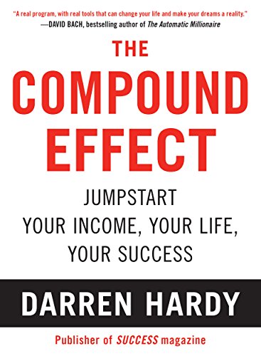 The Compound Effect (English Edition)