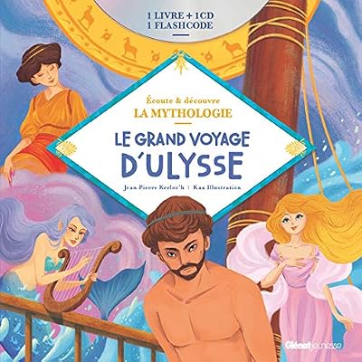GLENAT JEUNESSE Livre CD La Mythologie - Le grand voyage d'Ulysse