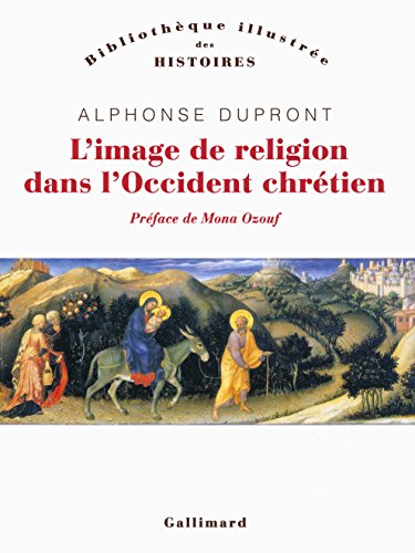 L'image de religion dans l'Occident chrétien: D’une iconologie historique gratuit L'image de religion dans l'Occident chrétien: D’une iconologie historique gratuit