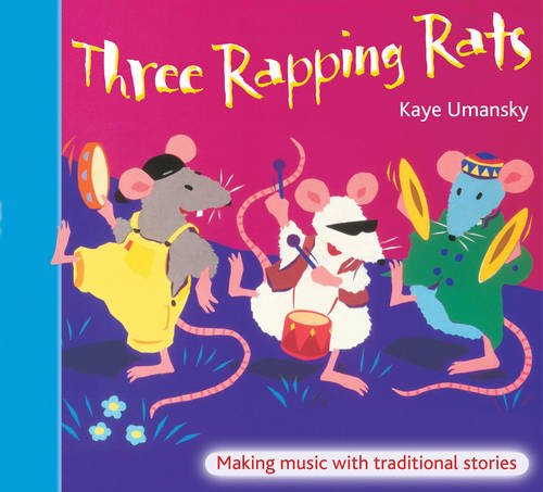 Download The Threes – Three Rapping Rats: Making Music with Traditional Stories Download The Threes – Three Rapping Rats: Making Music with Traditional Stories