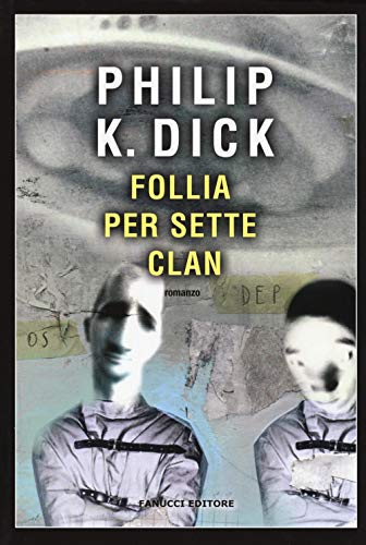 Follia per sette clan Follia per sette clan