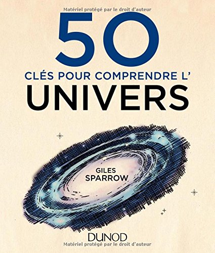 Download 50 clés pour comprendre l'Univers Download 50 clés pour comprendre l'Univers
