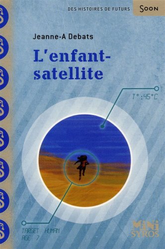 <a href="/node/13374">L'enfant-satellite</a>