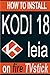 Produktbild How to Install KODI 18 on fire TVstick: How to Install kodi leia on Fire Stick: How to Install KODI Add-ons (kodi 18 user guide with screen-shots)