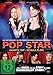 Pop Star ( Lip Service )