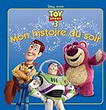 Toy Story 3, MON HISTOIRE DU SOIR