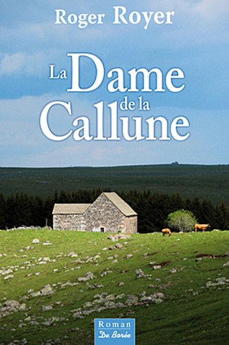 couverture de : La dame de la Callune