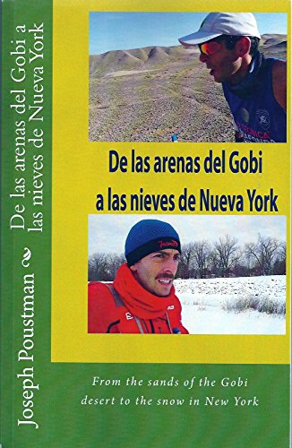Download De las arenas del Gobi a las nieves de Nueva York: From the sands of the Gobi desert to the snow in New York