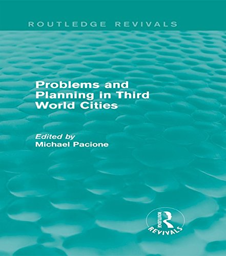 Problems and Planning in Third World Cities (Routledge Revivals) (English Edition)
