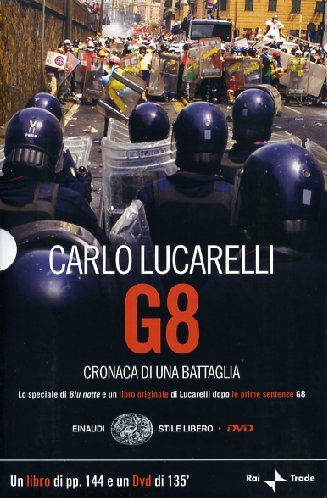 Download G8. Cronaca di una battaglia. Con DVD Download G8. Cronaca di una battaglia. Con DVD