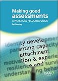 Image de Making Good Assessments 2010: A Practical Resource Guide