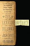 Image de The Lexicographer's Dilemma: The Evolution of 'Proper' English, from Shakespeare to South Park