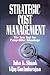 Strategic Cost Management: The New Tool for Competitive Advantage RS.518.00