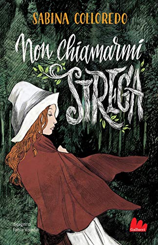 Sabina Colloredo – Non chiamarmi strega (2020)