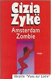 Amsterdam zombie