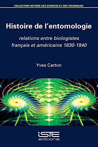 Download Histoire de l’entomologie Download Histoire de l’entomologie