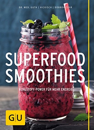 Download Superfood-Smoothies (GU Themenkochbuch) Download Superfood-Smoothies (GU Themenkochbuch)