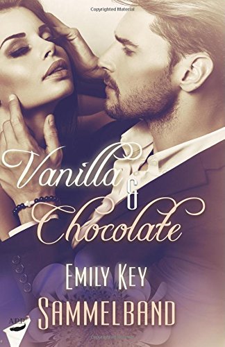 Preisvergleich Produktbild Vanilla & Chocolate: Sammelband