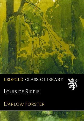 Louis de Rippie gratuit Louis de Rippie gratuit