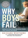 Image de Why Boys Fail: Saving Our Sons from an Educational System That's Leaving Them Behind