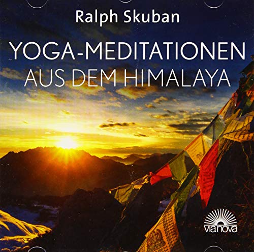 Yoga-Meditationen aus dem Himalaya: Tiefenentspannung und Energie tanken durch sanfte Atemarbeit, Meditationsübungen aus der Tradition des tibetischen Yoga