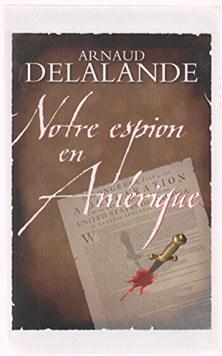 couverture de : Notre espion en Am&eacute;rique