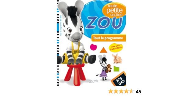 Amazon Fr Zou Toute Petite Section 2 3 Ans Collectif Livres