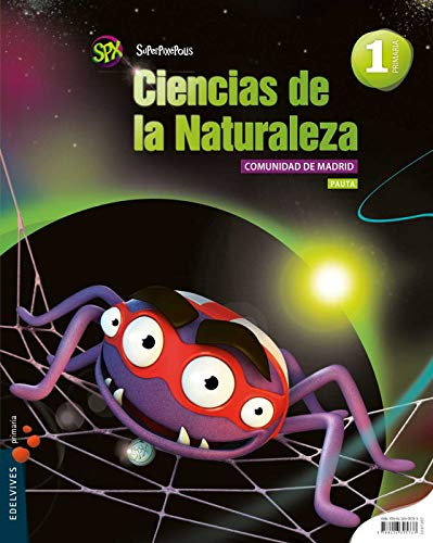 Ciencias de la Naturaleza 1º Primaria (Pauta) C de Madrid (Superpixépolis)