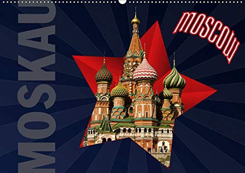 Moskau - Moscow (Wandkalender 2020 DIN A2 quer): Moskau - Ein Stadtporträt (Monatskalender, 14 Seiten ) (CALVENDO Orte)