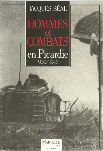 <a href="/node/37473">Hommes et Combats en Picardie 1939-1945</a>