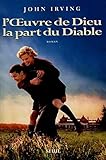 L'Oeuvre de Dieu, la Part du Diable