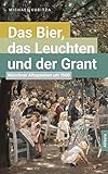  Das Bier, das Leuchten und der Grant: Münchner Alltagsleben um 1900