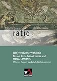 Sammlung ratio / Die Klassiker der lateinischen Schullektüre: Sammlung ratio / (Un)verblümte Wahrheit: Die Klassiker der lateinischen Schullektüre / ... Mit einer Auswahl aus Catulls Spottepigrammen by 