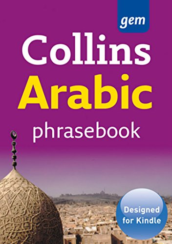 Collins Arabic Phrasebook and Dictionary Gem Edition (Collins Gem) (English Edition) livre