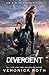 Divergent (Divergent, Book 1) (Divergent Trilogy) (English Edition) by 